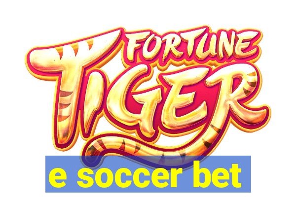 e soccer bet